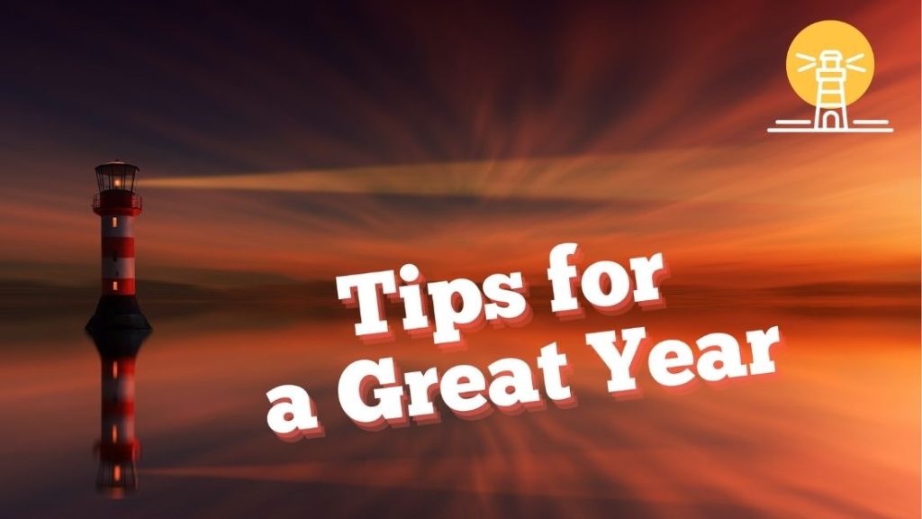 Tips for a Great Year