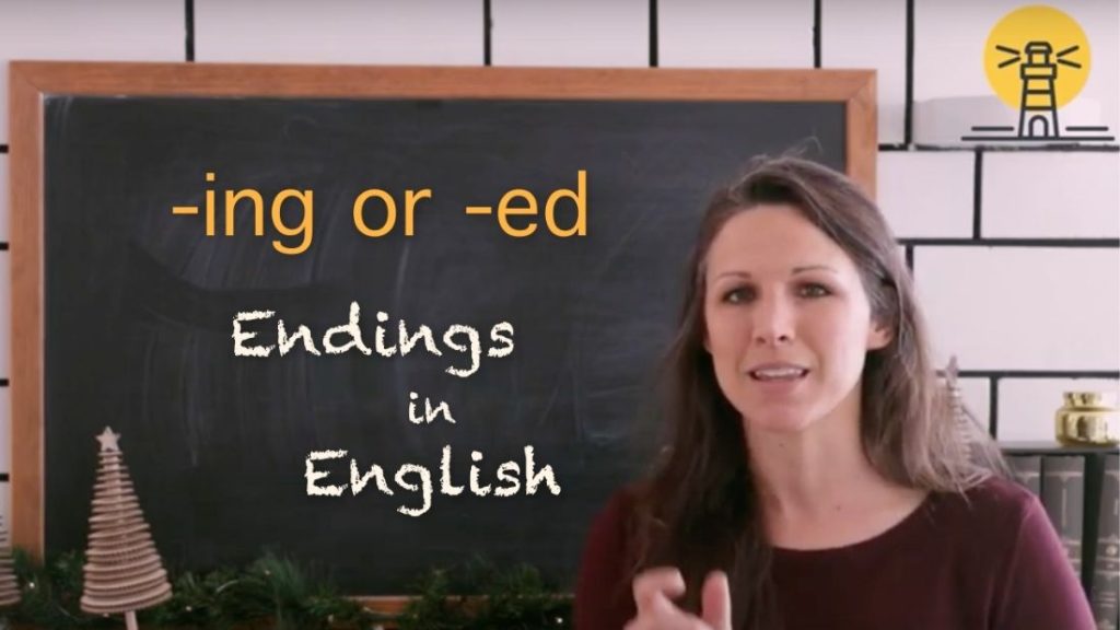 -ing or -ed: Endings in English