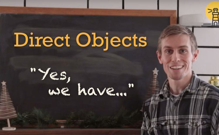  How to Use Direct Objects