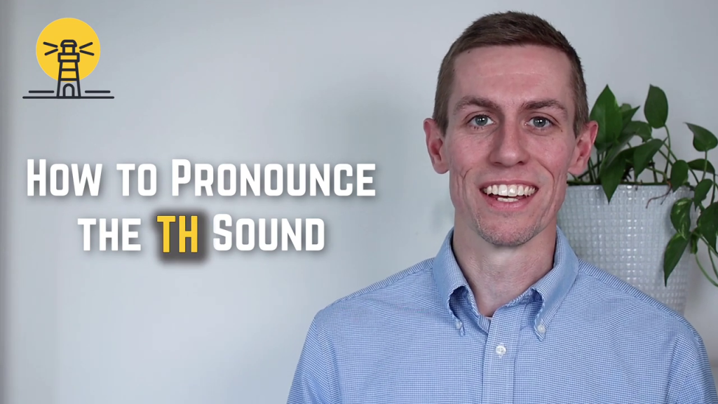 How to Pronounce the “TH” Sound in English